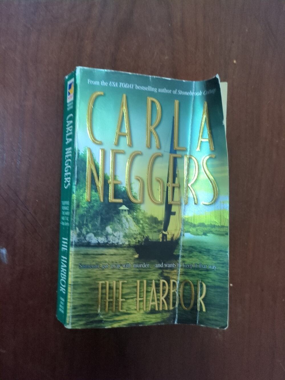The Harbor (MIRA) - Mass Market Paperback By Neggers, Carla